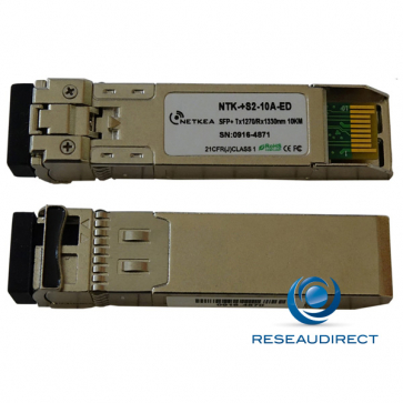 Netkea NTK-+S2-10A-ED transceiver SFP+ BIDI 10GBase-BXU 10Gb/s Monomode Côté A émission 1270nm Rx1330 10km 1xLC DOM -40/+85°C